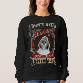 Ich brauche keine Therapie, ich brauche nur meinen Sweatshirt