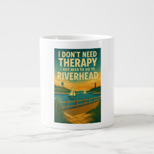 Ich brauche keine Therapie, ich brauche nur Riverh Jumbo-Tasse