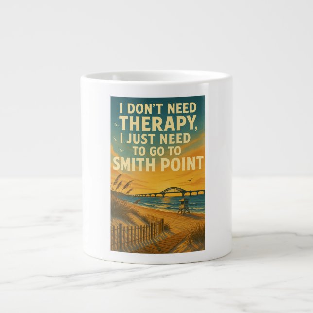 Ich brauche keine Therapie, ich brauche nur Smith  Jumbo-Tasse (Vorderseite)