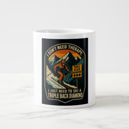 Ich brauche keine Therapie, ich muss ein dreileiig Jumbo-Tasse