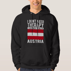 Ich brauche keine Therapie, ich muss einfach nach  Hoodie