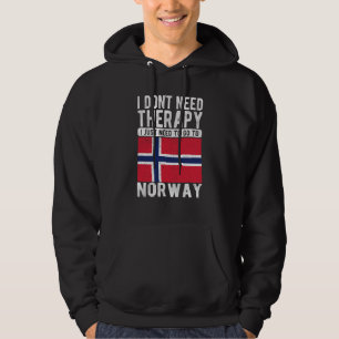 Ich brauche keine Therapie, ich muss einfach nach  Hoodie