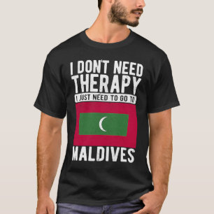Ich brauche keine Therapie, ich muss nur auf die M T-Shirt