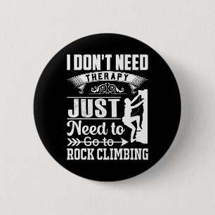 Ich brauche keine Therapie, ich muss nur Bouldern Button