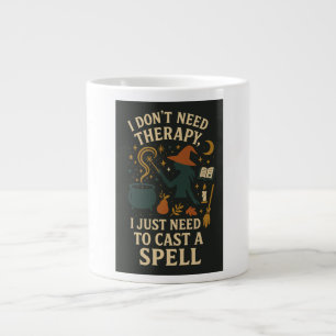 Ich brauche keine Therapie, ich muss nur einen Zau Jumbo-Tasse
