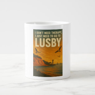 Ich brauche keine Therapie, ich muss nur nach Lusb Jumbo-Tasse
