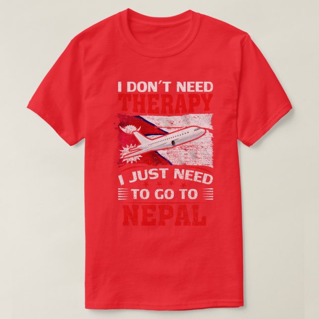 Ich brauche keine Therapie, ich muss nur nach Nepa T-Shirt (Design vorne)