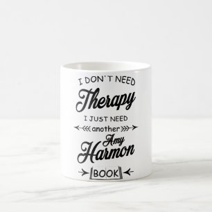 Ich brauche keine Therapie... Kaffeetasse