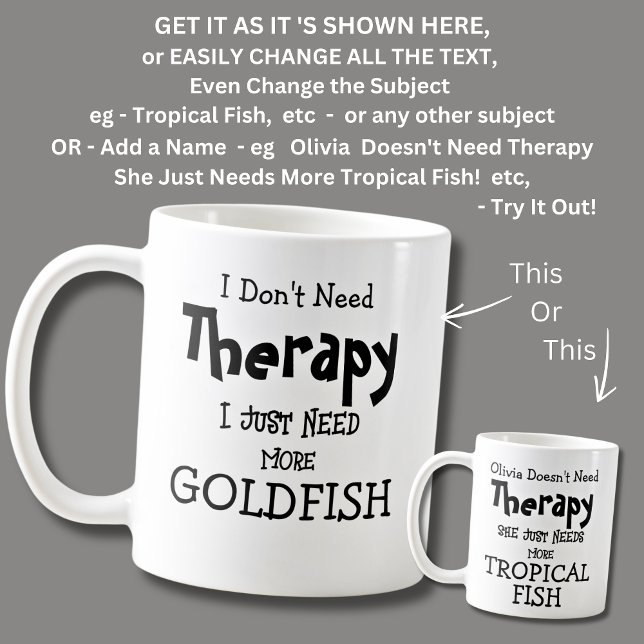 Ich brauche keine Therapie, nur noch Goldfisch. Kaffeetasse (Von Creator hochgeladen)