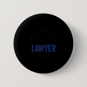 Ich brauche keinen guten Anwalt, ich habe einen Re Button