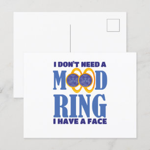 Ich brauche keinen Stimmring, ich habe ein Gesicht Postkarte