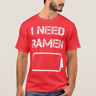 Ich brauche Männer Japan Anime Funny Nodle Liebe R T-Shirt