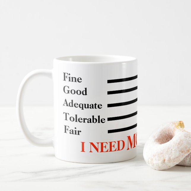 Ich brauche mehr Kaffee Kaffeetasse (Mit Donut)