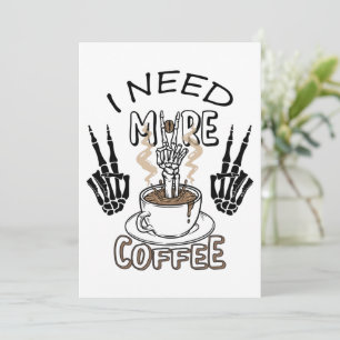 Ich brauche mehr Kaffee Shirt Ästhetische Kleidung Dankeskarte