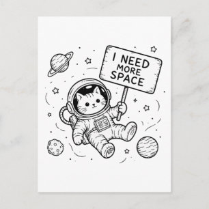 Ich brauche mehr Platz Lustige Katzen-Astronautin Postkarte
