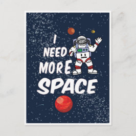 Ich brauche mehr Platz. Postkarte