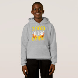 Ich brauche mehr Slogan mit fenix Hoodie