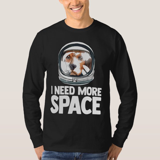Ich brauche mehr "Space Astronaut Beagle Science G T-Shirt (Vorderseite)
