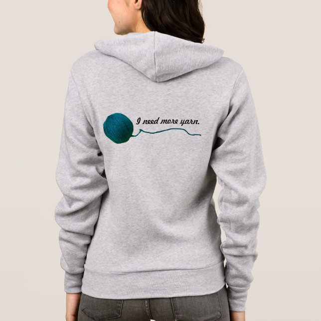 Ich brauche mehr Yarn Strick Crochet Crafts Hoodie (Rückseite)