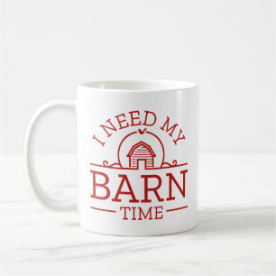 Ich brauche meine Stallzeit Kaffeetasse
