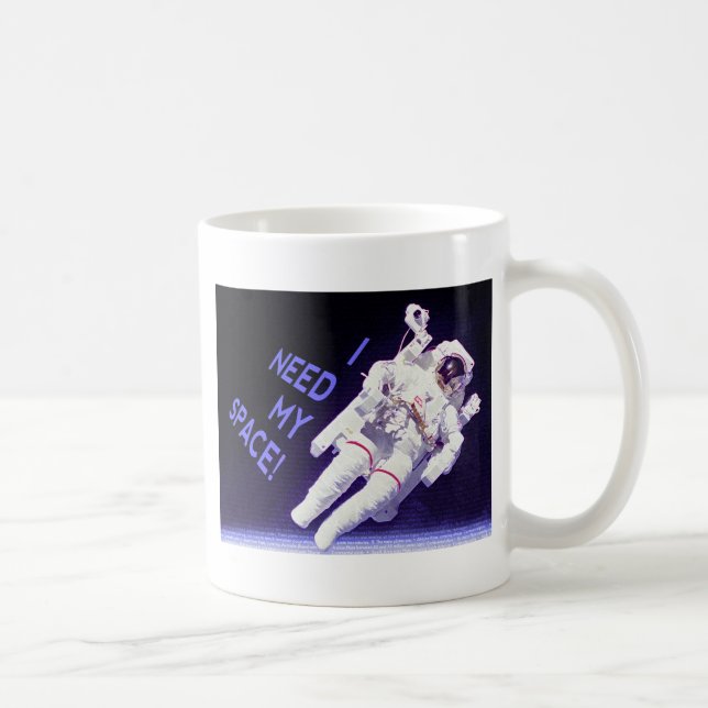 Ich brauche meinen Platz Kaffeetasse (Rechts)