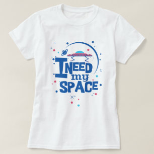 Ich brauche meinen Platz T-Shirt