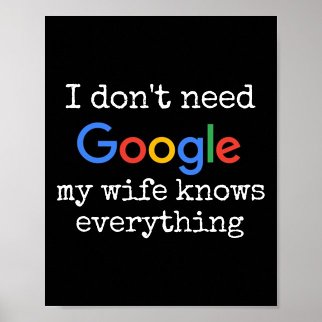 Ich brauche nicht Google meine Ehefrau weiß alles  Poster (Vorne)