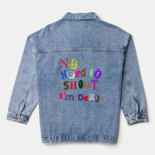 Ich brauche nicht zu schreien jeansjacke