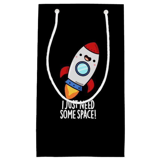 Ich brauche nur ein wenig Platz funny Rocket Pun D Kleine Geschenktüte (Vorderseite)