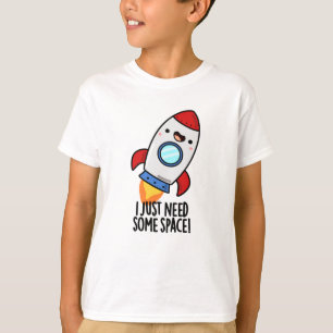Ich brauche nur ein wenig Weltraum-Funny-Raketenpu T-Shirt