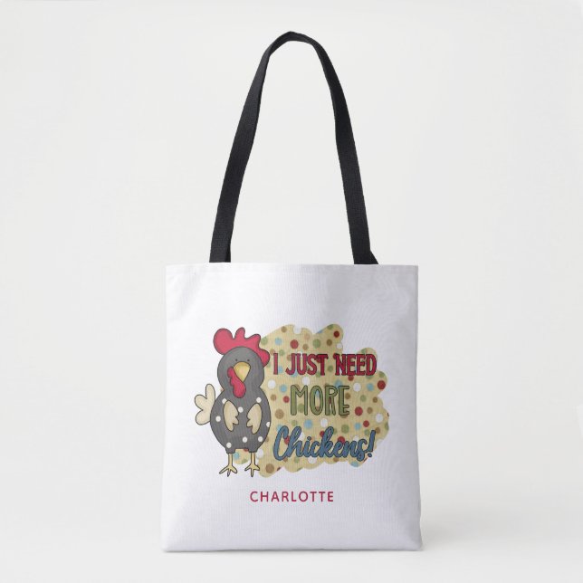 Ich brauche nur noch mehr Hühnername Tasche (Vorderseite)