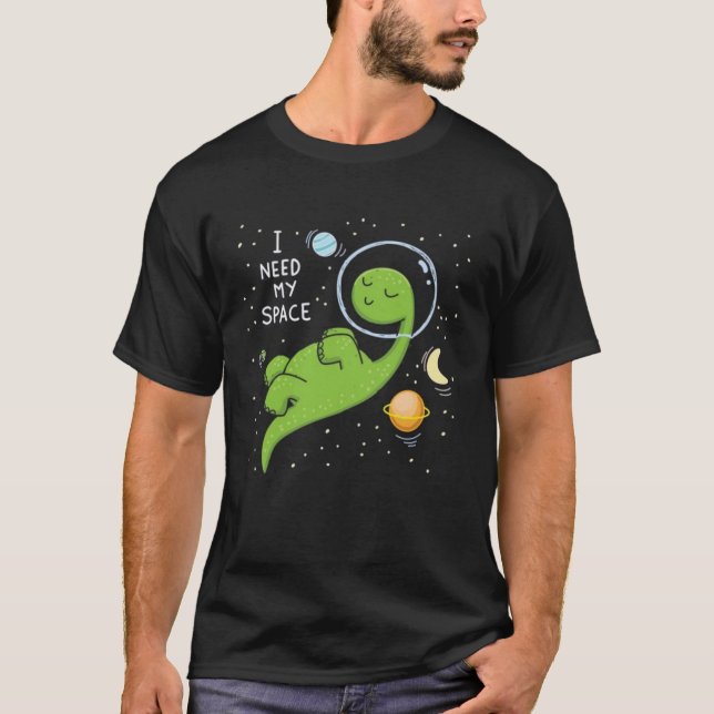 Ich brauche Platz , sonnigen Dinosaurier-Raum , As T-Shirt (Vorderseite)