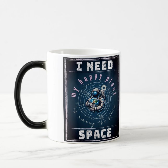 Ich brauche Raum, Astronomie Lover, Erde, Sterne Verwandlungstasse (Links)