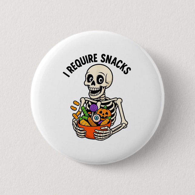 Ich brauche Snacks Funny Skeleton Halloween Meme Button (Vorderseite)