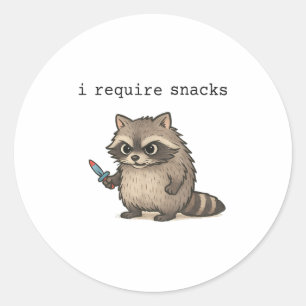 Ich brauche Snacks Raccoon Funny Angry Trash Panda Runder Aufkleber