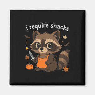 Ich brauche Snacks Raccoon Halloween Kostüme Funny Magnet