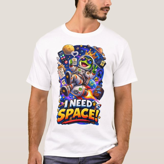 Ich brauche Space Funny Frog Astronaut T-Shirt (Vorderseite)