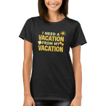 Ich brauche Urlaub von meinem Urlaub
