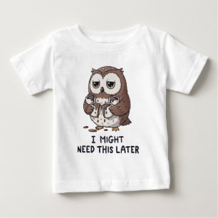 Ich brauche vielleicht später Kaffee - Lustiger Eu Baby T-shirt