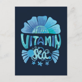 Ich brauche Vitamin Meer: Anruf des Ozeans Postkarte