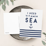 Ich brauche Vitamin Sea Navy und White Nautical St Postkarte<br><div class="desc">Wenn Sie eine Dosis von dem brauchen,  was nur das Meer bieten kann... Sie brauchen Vitamin Sea! In unserem schicken,  sommerlichen Postkartendesign finden Sie das Zitat "I Need Vitamin Sea" in fett marineblauer Schrift mit Ankerillustrierung und einem Band aus marinebasierten und weißen Streifen am Boden.</div>
