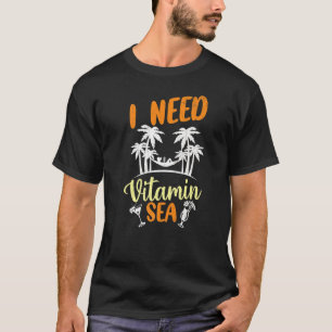Ich brauche Vitamin Sea Summer Holidays Beach Graf T-Shirt