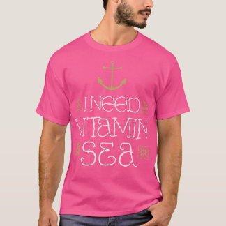 Ich brauche Vitamin Sea von Tobe Fonseca T-Shirt