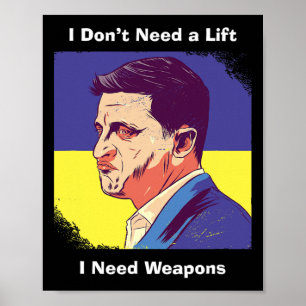 Ich brauche Waffen - Selenskyj Ukraine  Poster
