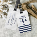 Ich brauche Zitat zum Ankergehalt der Vitamin-See- Gepäckanhänger<br><div class="desc">Lassen Sie sich mit unserem sommerlichen nautischen Gepäckanhänger von der Gepäckausgabe abhalten! Design zeigt das Zitat "I Need Vitamin Sea" in marineblau Schrift mit Ankerillustrierung und einem Band aus marinebasierten und weißen Streifen. Fügen Sie Ihre Kontaktinformationen auf die Rückseite, oder wählen Sie die Option Visitenkarten-Slot und Schlupf in Ihrer Karte...</div>