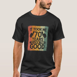 Ich brauchte 70 Jahre, um diesen guten Witz zu seh T-Shirt