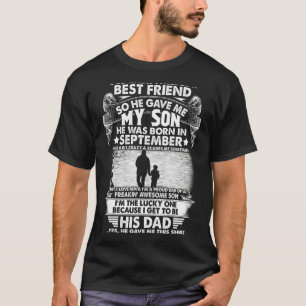 Ich brauchte einen besten Freund, also gab er mir  T-Shirt