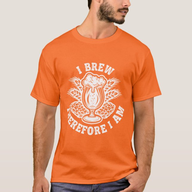 Ich braue also bin ich T-Shirt (Vorderseite)