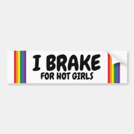 Ich bremse für heiße Mädchen Regenbogen Pride Gay  Autoaufkleber