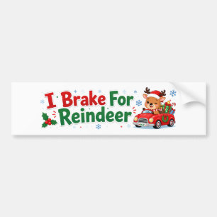 Ich bremse für Rentiere Lustiges Weihnachten Autoaufkleber